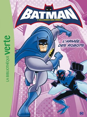 cover image of Batman 04--L'armée des robots